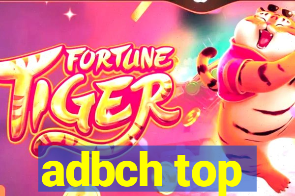 adbch top